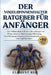 Der Vogelspinnenhalter-Ratgeber Für Anfänger: Der vollständige Leitfaden für Anfänger zur Pflege, sicheren Handhabung, Fütterung, Unterbringung, Häutu by Clement Reo