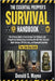 The Essential Prepper's Survival Handbook: The Ultimate Guide to Crisis Survival, and Preparedness Including Bug-In and Bug-Out Skills, Food and Water by Wayne, Donald S.