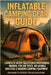 Inflatable Camping Gear Guide: Complete Setup, Selection & Maintenance Manual for Air Tents, Inflatable Shelters & Modern Camping Equipment - Beginner by Rhea, Alexander