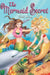 The Mermaid Secret by Julie Rocheleau, Laura Fernandez, Rick Jacobson