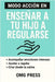 Modo Acción En Enseñar a Tu Hijo a Regularse by Press, Omg