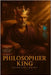 Philosopher King: Exordium Ludius by King, Philosopher