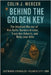 Behind the Golden Key: The Unsolved Murder of Kim Raffo, Barbara Breidor, Tracy Ann Roberts, and Molly Jean Dilts Eastbound Strangler, Atlantic City, by Mercer, Colin J.