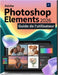 Adobe Photoshop Elements 2026 Guide de l'utilisateur: Un guide pas à pas pour les débutants et les utilisateurs confirmés, explorant les fonctionnalit by Scarlett R. Watson
