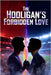 The Hooligan's Forbidden Love by Moonstone, Aurora