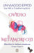 Le METAMORFOSI di Ovidio: Un Viaggio Epico tra Miti e Trasformazioni by Publio Ovidio, Diego Pagani