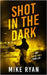 Shot In The Dark by Ryan, Mike