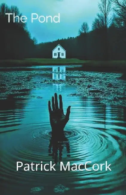 The Pond by Patrick Maccork