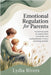 Emotional Regulation for Parents: A Practical Guide to Staying Calm, Connected, and Compassionate in Every Parenting Moment by Lydia Rivers
