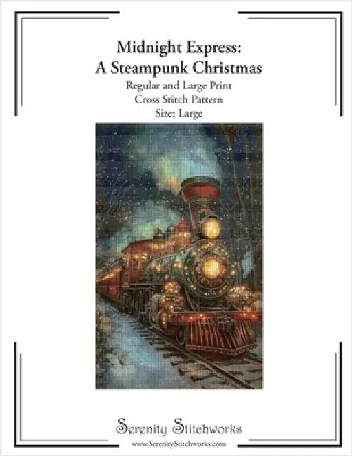 Midnight Express: A Steampunk Christmas Cross Stitch Pattern - Large Size Edition: Regular and Large Print Cross Stitch Pattern by Wolf, Carmen