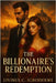The Billionaire's Redemption by Igbodekwe, Livinus C.