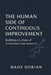 The Human Side of Continuous Improvement: Building a Culture of Continuous Improvement by Wade Dorian