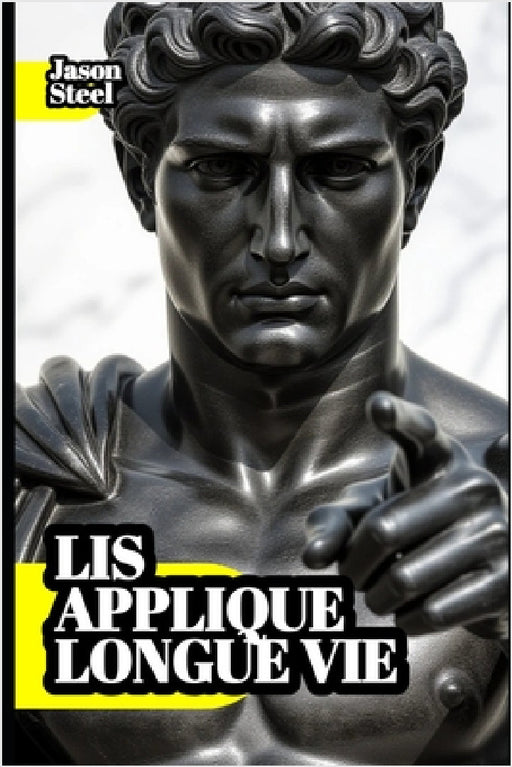 Vie - 30 Ans Gagnés: Vivre mieux, sans maladies, avec la science - la vérité cachée sur l'alimentation. by Jason Steel