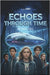 Echoes Through Time by Wayland, Jim