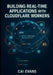 Building Real-Time Applications with Cloudflare Workers: Chat Apps, Multiplayer Games, and AI Agents Using Durable Objects and Websockets by Cai Evans