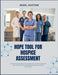 Hope Tool for Hospice Assessment: A detailed resource for enhancing patient centered evaluations and advancing modern hospice standards by Austine, Mikel