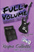 Full Volume by Reyna Gillette