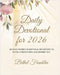 Daily Devotional for 2026: 365 Days of Inspirational Devotions to Help Build Faith Shape Character and Live Boldly in Purpose by Franklin, Bethel
