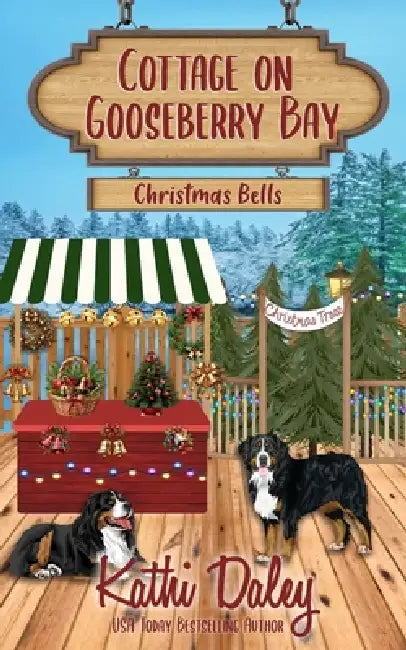 Cottage on Gooseberry Bay: Christmas Bells by Kathi Daley