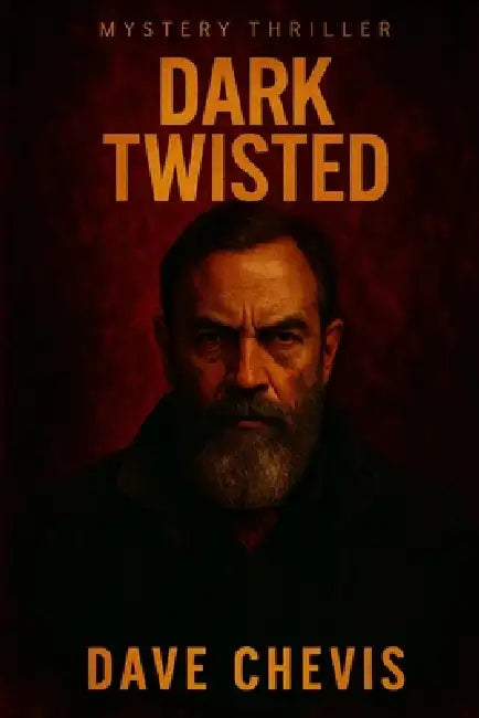 Dark Twisted: The Janitor's Gambit by David Chevis
