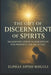 The Gift of Discernment of Spirits: Sharpening Spiritual Perception for Prophets and Believers by Elphas Sipho Mdluli
