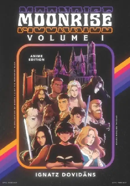 Moonrise: Volume 1 (BOOKS 1-5) [Anime Edition] by Ignatz Dovidāns