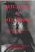 Bitching & Witching: Discovering Your Soul Purpose by Amaris `. Asuras