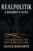 Realpolitik: A Beginner's Guide: The Hidden Forces That Shape Global Decisions by Olivia Danforth
