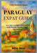 Paraguay Expat Guide: Live, Work and Settle in the Heart of South America, The Real Expat Survival Guide by Milo Nox