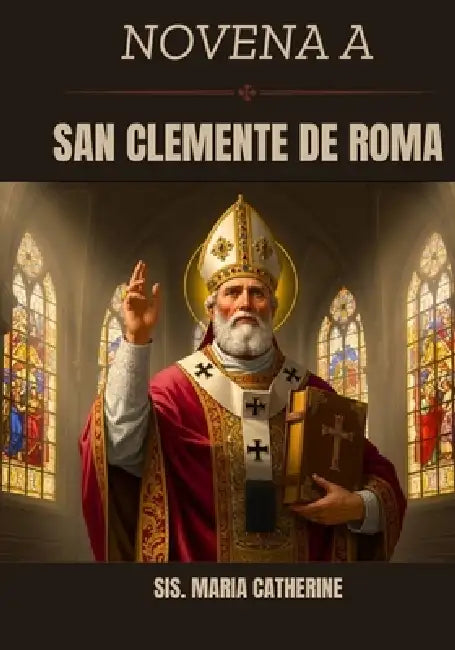 Novena a San Clemente de Roma by Sis Maria Catherine