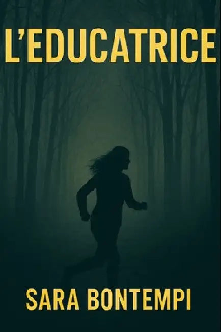 L'educatrice by Sara Bontempi