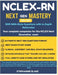 NCLEX-RN Next Gen Mastery 1000 NGN-Style Questions with In-Depth Rationales 2026-2029 EDITION: 1000 Next Gen Questions to Master Clinical Judgment and by Blake, Stephannie