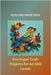 Quilling Made Easy: Fun Paper Craft Projects for All Skill Levels by Marlowe, Rowan