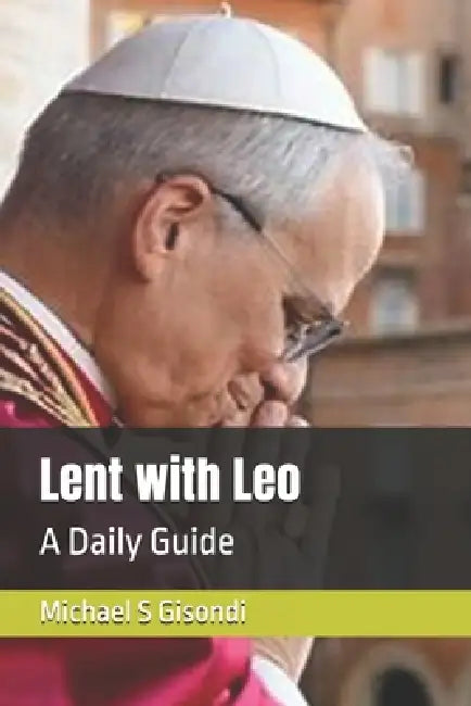 Lent With Leo