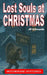 Lost Souls at Christmas by Jp Edwards