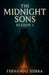 The Midnight Sons: Season 1 by Fernando Sierra