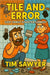Tile and Error: Cozy Family Disaster Comedy by Sawyer, Tim