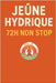 Jeûne Hydrique 72h Non-Stop by Bodje, N'Kauh Nathan Regis