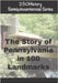 250History Semiquincentennial Series: The Story of Pennsylvania In 100 Landmarks by Gelbertamerica Turns 250