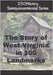250History Semiquincentennial Series: The Story of West Virginia In 100 Landmarks by Gelbert, Doug