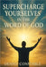 Supercharge yourselves on the Word of God by Constable, Dennis