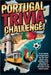 Portugal Trivia Challenge: 1,000 Unbelievable Facts, Legends, Landmarks & True Stories That Only Real Portugal Experts Can Answer by Digital, Horsecreek