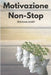 Motivazione Non-Stop by Editoria, Gramtik