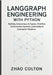 LangGraph Engineering with Python: Building Autonomous AI Agents, Workflow Orchestration Systems, and Intelligent Automation Pipelines by Colton, Zhao
