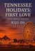 Tennessee Holidays: First Love: A Pine Ridge Novel by Riju Da