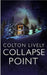 Collapse Point: An EMP Post Apocalypse Prepper Survival Thriller by Lively, Colton