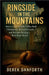 Ringside in the Mountains: How a Lost Catskills Valley Built Champions, Buried Dreams, and Became Boxing's Best-Kept Secret by Danforth, Derek