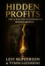 Hidden PROFITS: The 1% Solution to Exponential Business Growth by Tyson Lucherini, Levi McPherson