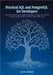 Practical SQL and PostgreSQL for Developers: Learn Real-World Query Skills, Performance Tuning, and Modern Postgres Tools to Deliver Efficient, High-Q by Amsel, Leon