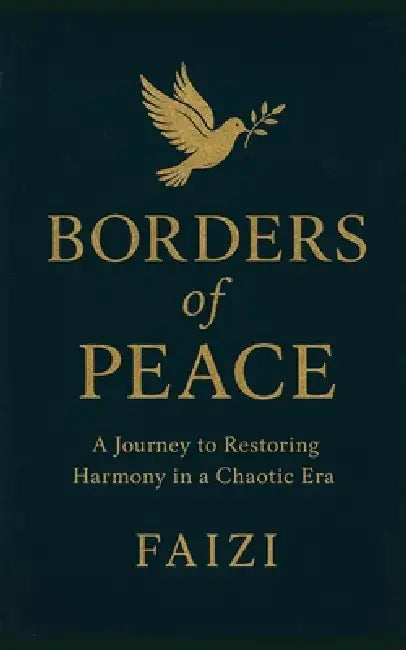 Borders of Peace by Faizi Faizi